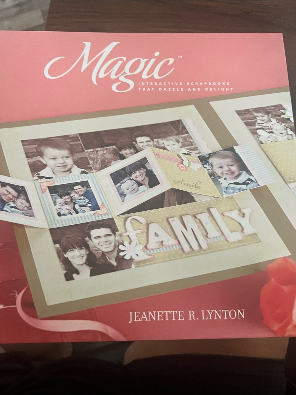 Gibbs Smith Magic Interactive Scrapbook Instructions by Jeanette R. Lynton # 517